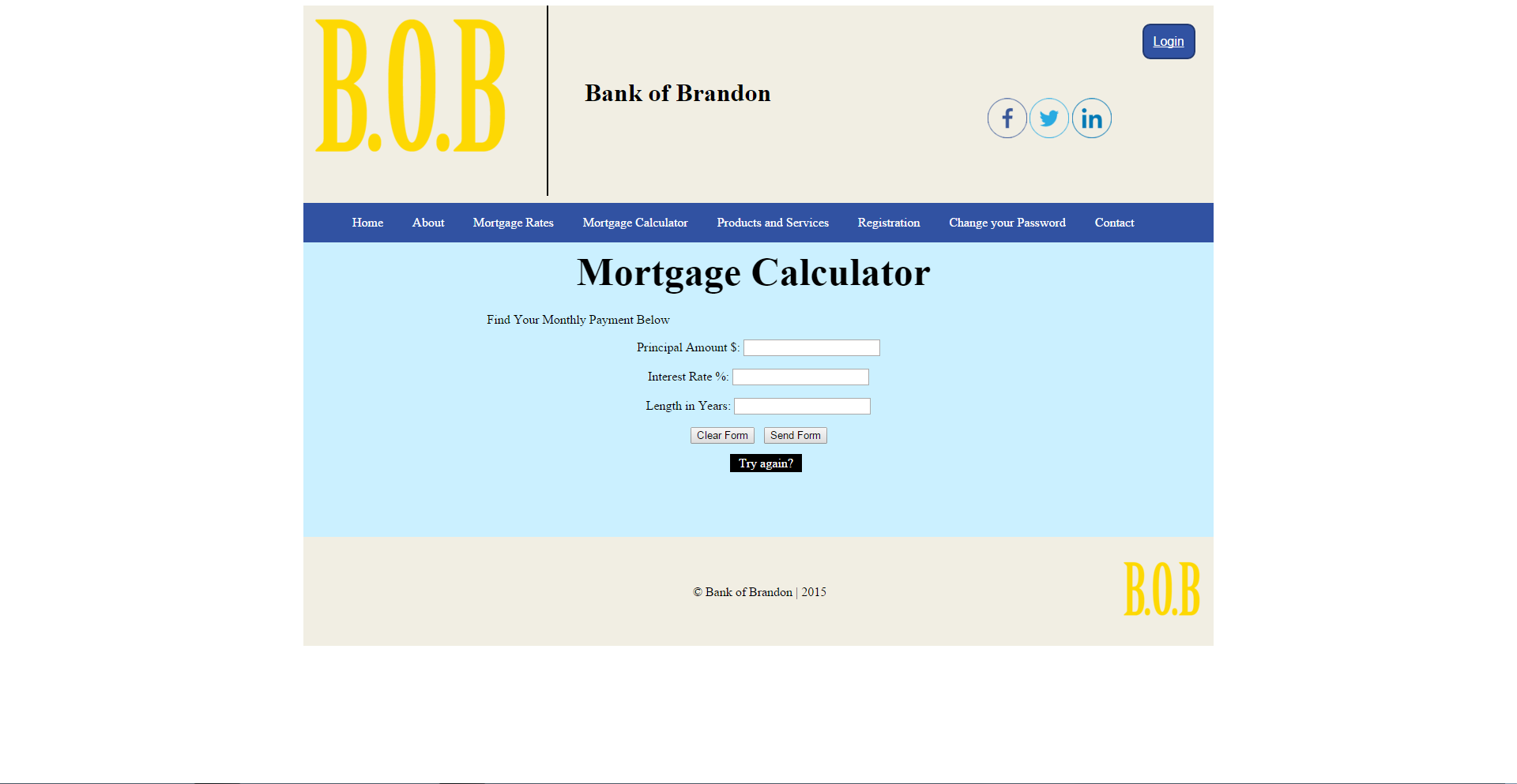 This calculates the mortgage with the data that you submitted